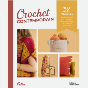 Crochet contemporain : 32 modèles pour femme et fillette